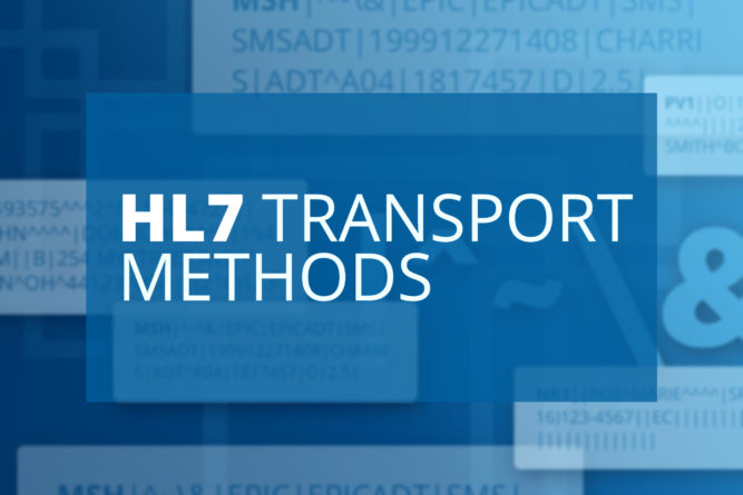 HL7 Transport Methods