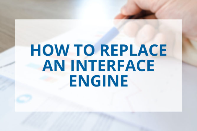 How to replace an interface engine