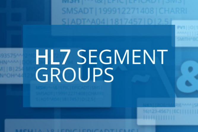 HL7 Segment Groups
