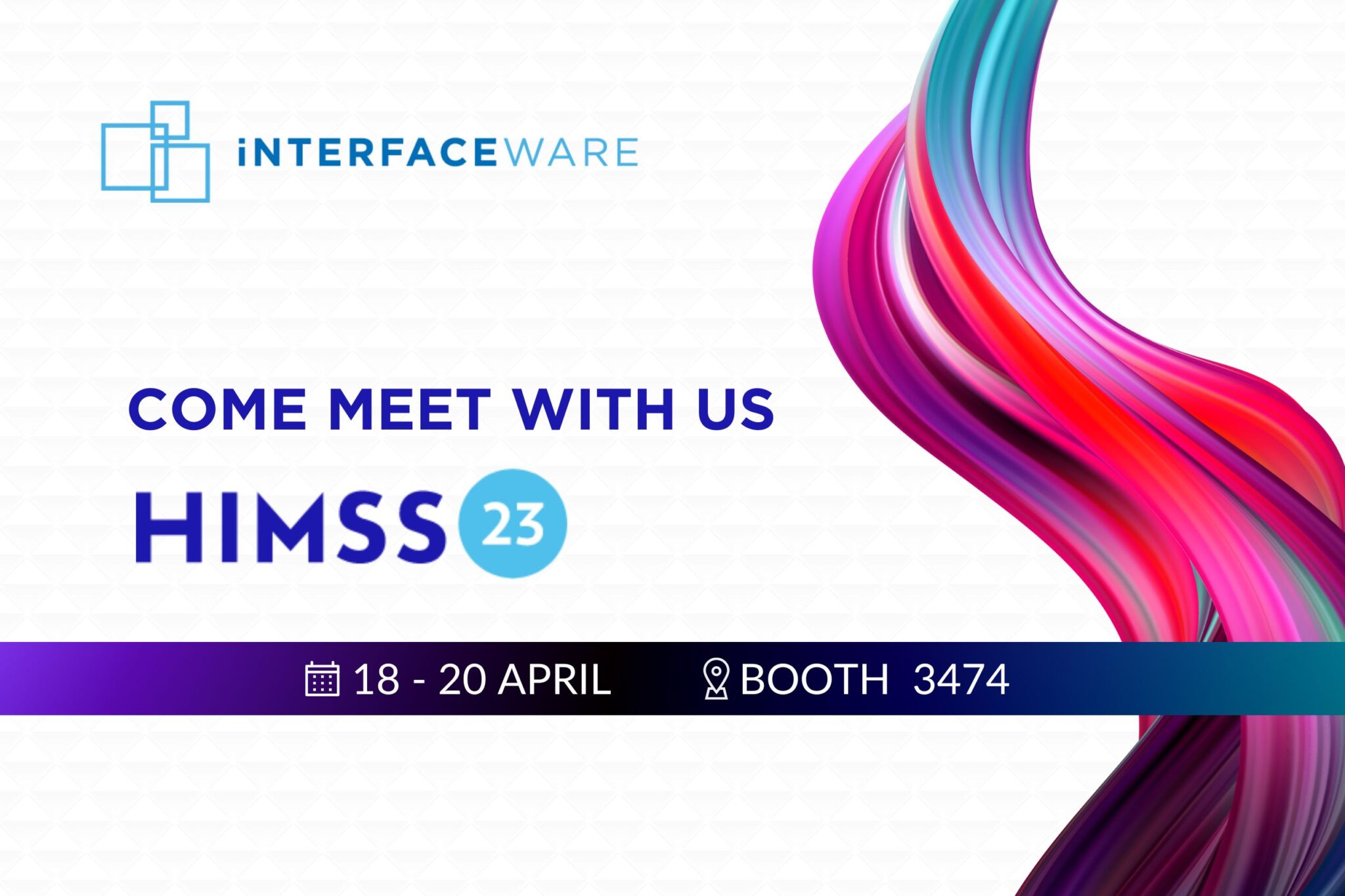 iNTERFACEWARE at HIMSS 2023 iNTERFACEWARE Blog